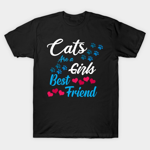 cats are a girls best friend T-Shirt by AbdsamadDEV